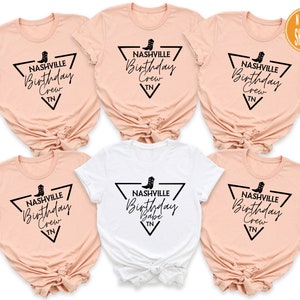 Birthday Party Group Shirts, Birthday Babe Shirt, Nashville Birthday Crew, Birthday Matching Shirts, Girls Birthday Trip Tee, Birthday Gift