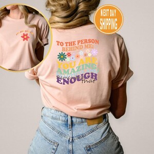 Premium Vector | You Are Enough Dear Person Behind Me The World Is A Better Place With You In It - Foto 9