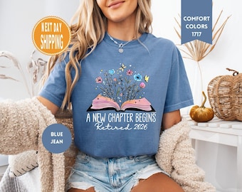 Komfort Farben Blumenbuch Ein neues Kapitel beginnt Ruhestand Lehrer 2026 Shirt, Ruhestand T-Shirt