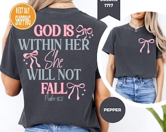 Comfort Colors Christian T-Shirt: God Is Within Her Shirt Bible Verse Tee