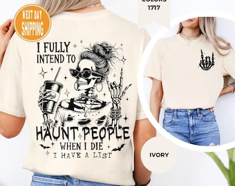 Comfort Colors Sarcastic Skeleton Tee: Funny Halloween Shirt