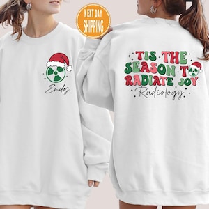 Radiologie Weihnachten Sweatshirt: Name Rad Tech Weihnachtsgeschenk