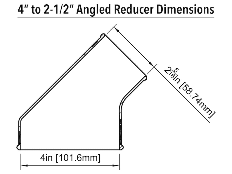 May include: Line drawing of a 4 inch to 2 1/2 inch angled reducer with dimensions labeled in inches and millimeters.