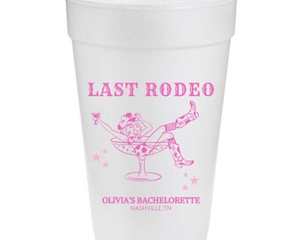 Last Rodeo Bachelorette Cups | Custom Cowgirl Party, Set of 10