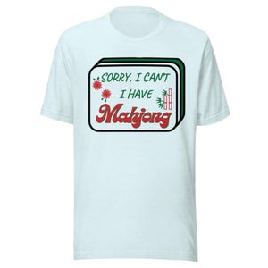 Uniseks T-shirt/ Sorry I Can't, I have Mahjong/ Mahjong Player Tee/ Mahjong-cadeau