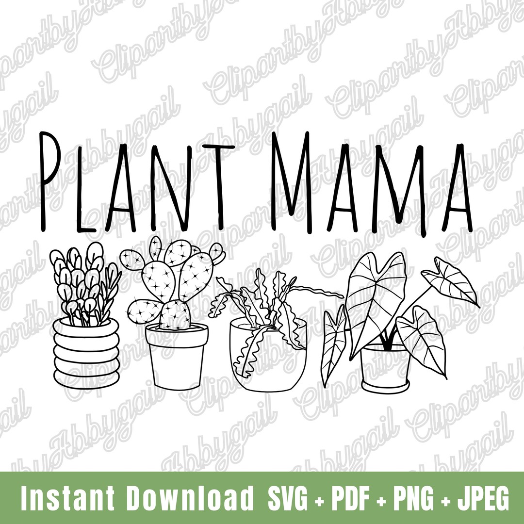 Plant Mama Svg Plant Lady Svg Plant Lover Svg Crazy Plant Lady Svg Funny Plant Lady Svg Plant