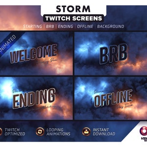 Twitch Overlays: Storm - Animated Screens - Starting Soon | BRB | Ending | Offline | Looping Background