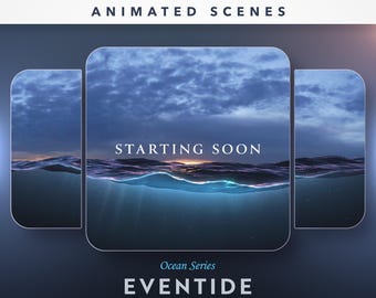 Écrans animés Ocean Twitch : Eventide