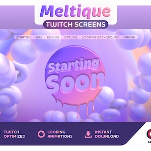 Può includere: Un modello di schermata Twitch animato in viola e rosa con il testo "Meltique Twitch Screens" e "Starting Soon" in un design a bolla 3D. Il modello include uno sfondo in loop di sfere bianche e viola.