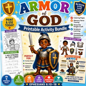 Puede incluir: Un paquete de actividades imprimibles titulado Armor of God con una ilustración central de un caballero con armadura que sostiene una espada y un escudo. El paquete incluye páginas para colorear, una hoja de calco, manualidades y un póster.