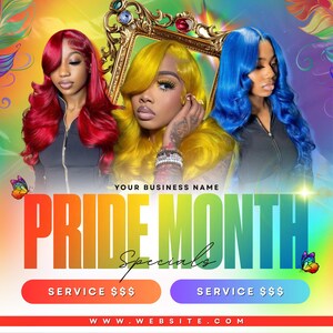 May include: A promotional graphic for Pride Month featuring three women with vibrant hair colors: red, yellow, and blue. The text "PRIDE MONTH" is prominently displayed, along with "Specials" and "SERVICE $$$" on colorful banners. A website address is at the bottom.