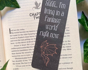 Dragon Bookmark, Shh I'm Living in a Fantasy World: Fantasy Reader Gift