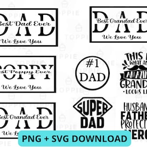 Grandad Pop Poppy Dad SVG File Fathers Day PNG Cut File Split Name Snackle