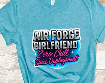 Camiseta "Air Force Girlfriend Zero", "Dependa", "Missue Wife", "Esposa del Ejército", "Esposa de la Fuerza Aérea", "Esposa Orgullosa de la Infantería de Marina", "Esposa de la Marina"