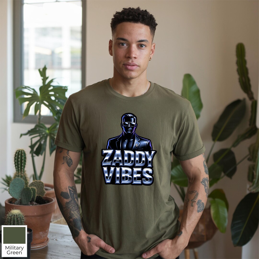 Zaddy Design Zaddy Vibes Tee, Zaddy Shirt, Sugar Daddy Designs, Sexy Dad Tshirt ...