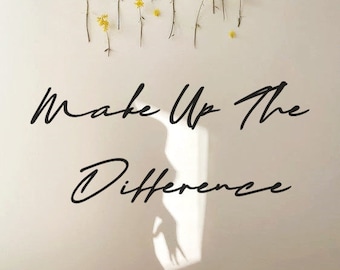 Make up the difference