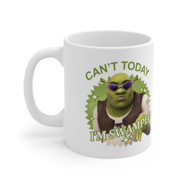 Shrek Can't Today I'm Swamped Mug Birthday Gift Idea Xmas Funny Cup Novelty Gift