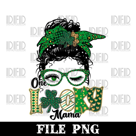 One Lucky Mama St Patricks Day Women Mom Mother Shamrock T-Shirt One Lucky Mama St Patricks Day Women Mom Mother Shamrock T-Shirt