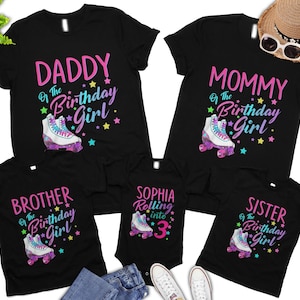 May include: Set of five black t-shirts with colorful text and roller skate graphics. The shirts say "Daddy of the Birthday Girl", "Mommy of the Birthday Girl", "Brother of the Birthday Girl", "Sophia Rolling into 3", and "Sister of the Birthday Girl".