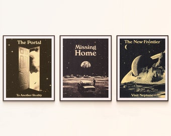 May include: Three black framed posters with white text and images. The first poster says "The Portal" with an image of a doorway leading to a cloudy sky. The second poster says "Missing Home" with an image of a car driving away from a city. The third poster says "The New Frontier" with an image of a planet with rings.