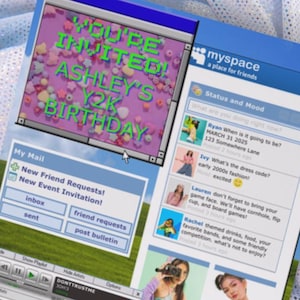 May include: A party invitation card with a retro computer interface design. The card features text that reads "You're Invited! Ashley's 2K Birthday." Other text includes "MySpace" and a list of event details.