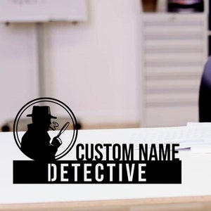 Custom Detective Desk Name Plate, Personalized Metal Detective Sign, Detective Metal Nameplate For Desk, Detective Nameplate, Office Decor