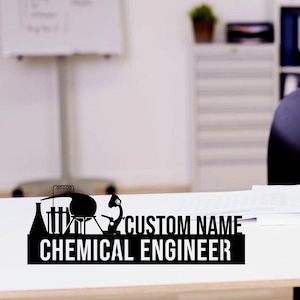Custom Chemical Engineer Desk Name Plate, Chemical Engineer Metal Nameplate For Desk, Personalized Name Plate, Name Plates for Desks, Gift