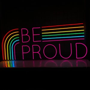 Be Proud LGBT Neon Sign, Be Proud Pride Led Sign, LGBT Neon Light, LGBT Pride Neon Sign, Custom Neon Sign, Room Light Decor, Best Gifts