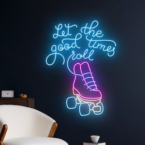 Let The Good Times Roll Roller Skate Neon Sign, Rolling Skate Led Sign, Skate Shoes Led Light,Skate Player Neon Light,Skater Room Wall Decor