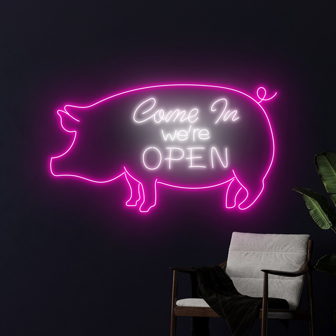 Come in We're Open Neon Sign, Butcher Shop Led Sign, Pig Open Neon ...
