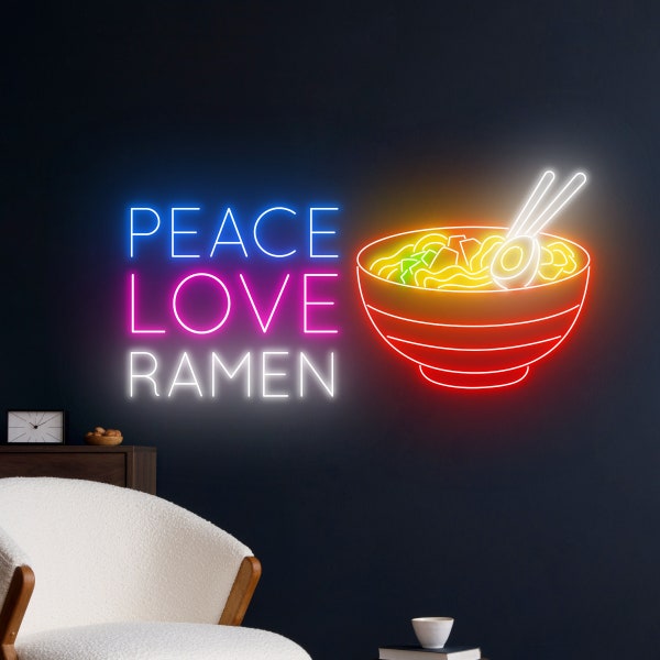 Peace Love Ramen Neon Sign, Ramen Led Sign, Ramen Bowl Led Light, Japanese Restaurant Neon Light, Ramen Food Store Room Wall Decor