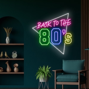 Back To The 80s Neon Led Sign, Retro Neon Sign, Wall Decor, Back to the 80s Led Light, Custom Neon Sign, Disco Club Decor, Best Gifts