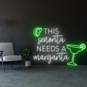 This Senorita Needs A Margarita Neon Sign, Margarita Neon Light, Margarita LED Light, Margarita LED Sign, Best Gifts, Pub Neon Sign, Party