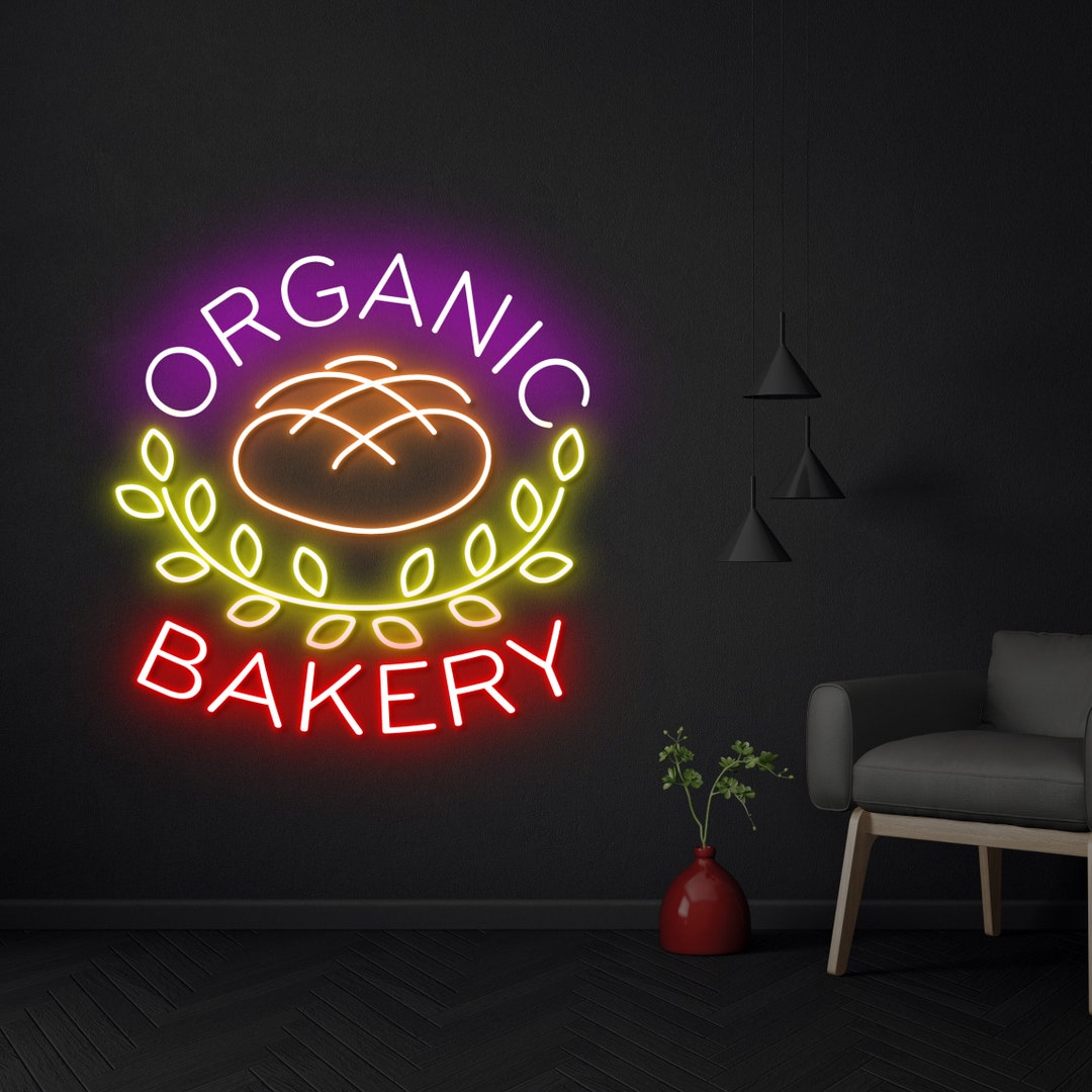 Organic Bakery Neon Sign, Bakery Led Sign, Bakery Light Sign, Bread