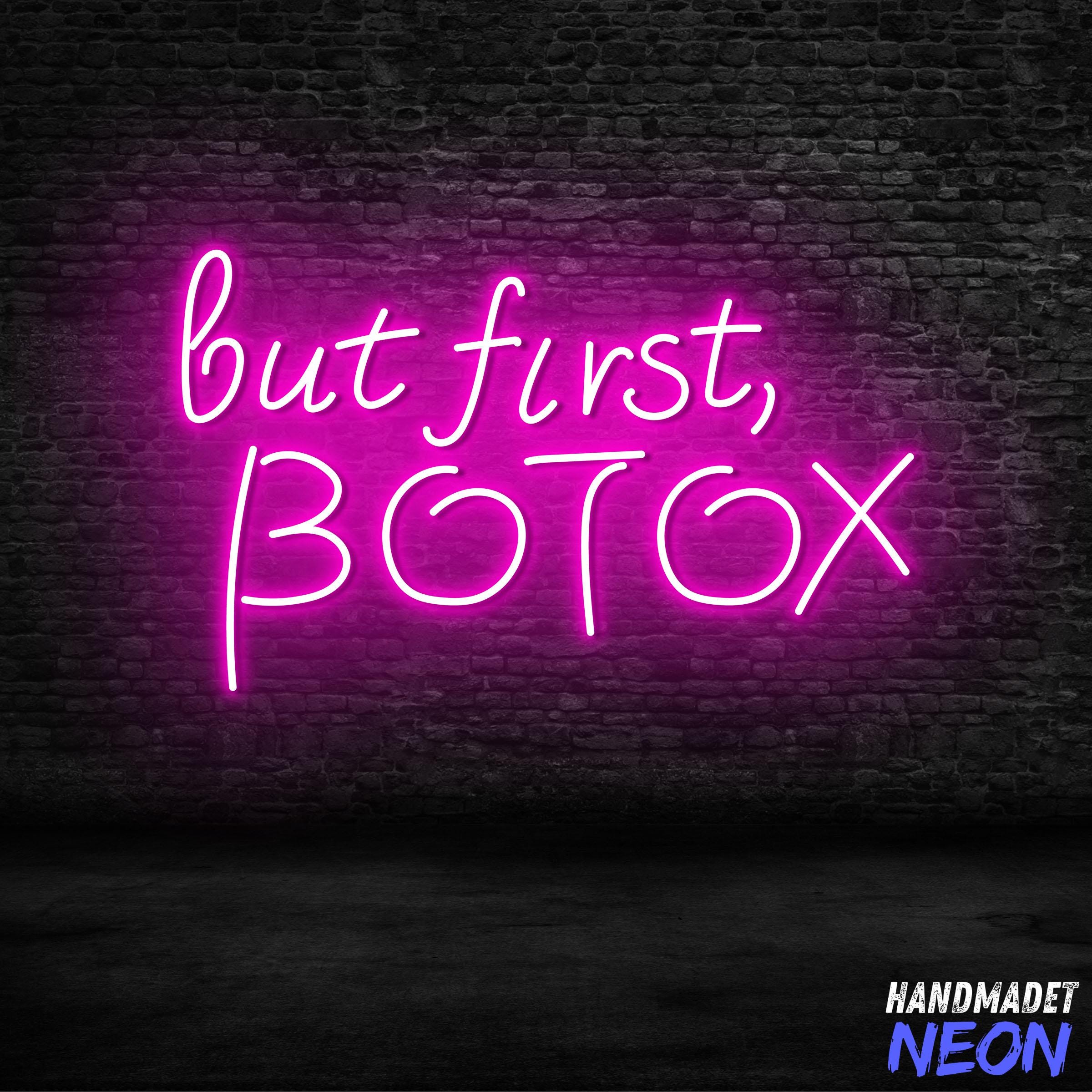 But First Botox Neon Sign for Beauty Salon Wall Decor, Botox Neon Light ...