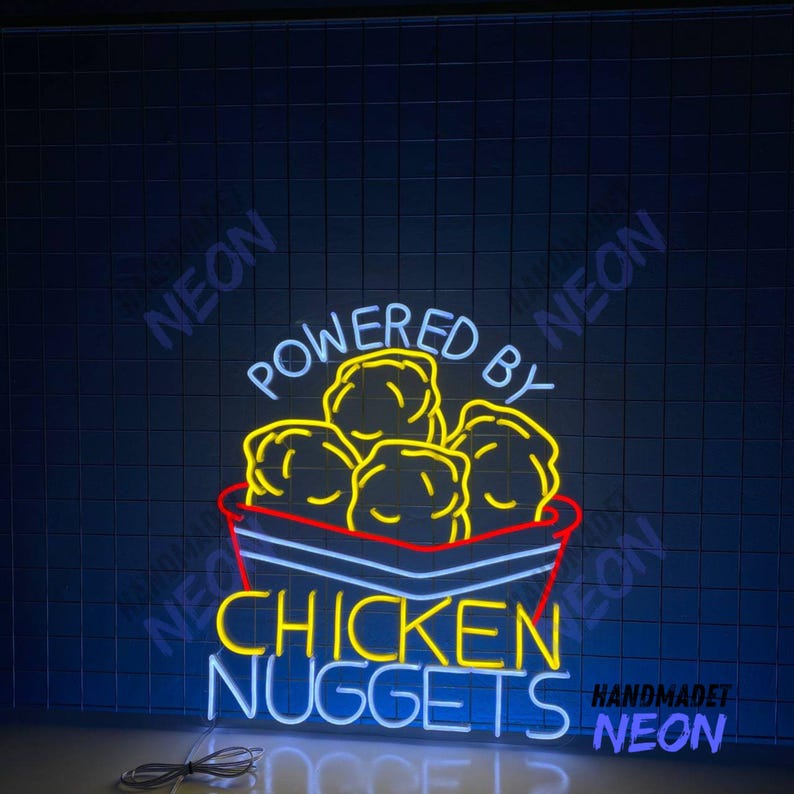 Custom Powered by Chicken Nuggets Neon Sign, Chicken Nuggets Led Sign ...