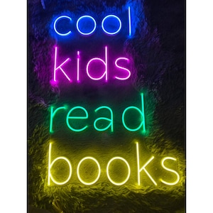 Cook Kids Read Books Led Sign, Book Lovers Neon Sign, Wall Decor, Books Led Light, Custom Neon Sign, Book Readers Signs, Reading Books Sign