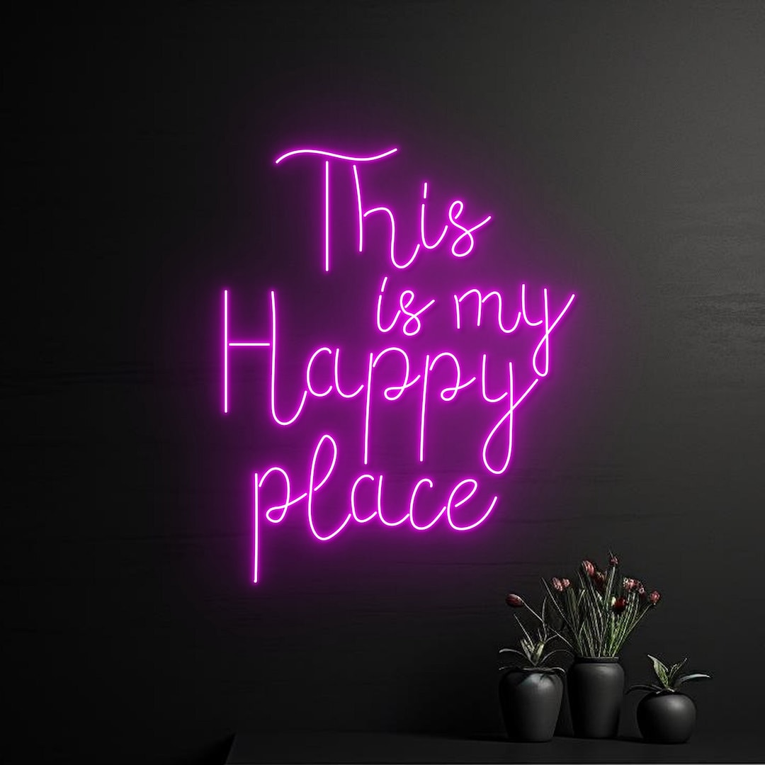 This is My Happy Place Neon Sign, This is My Happy Place LED Light