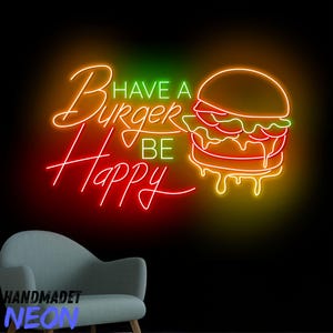 Have A Burger Be Happy Neon Sign, Hamburger Fast Food Led Sign, Neon Light For Fast Food Shop, Food Store Wall Art, Restaurant Wall Decor