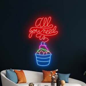 All You Need Is Yogurt Neon Sign, Frozen Yogurt Neon Light, Yogurt Cup LED Light, Frozen Yogurt Led Sign, Frozen Yogurt Room Wall Art Decor