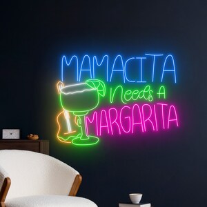 Mamacita Needs A Margarita Neon Sign, Margarita Led Light, Cocktail Neon Light, Wine Led Sign, Bar Pub Room Wall Decor, Bistro Club Led Sign