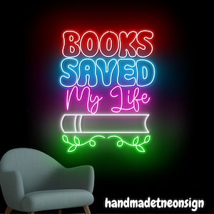Books Saves My Life Neon Sign, Book Led Sign, Bookish Neon Light, Read Book Led Light, Book Library Wall Art, Book Store Wall Decor