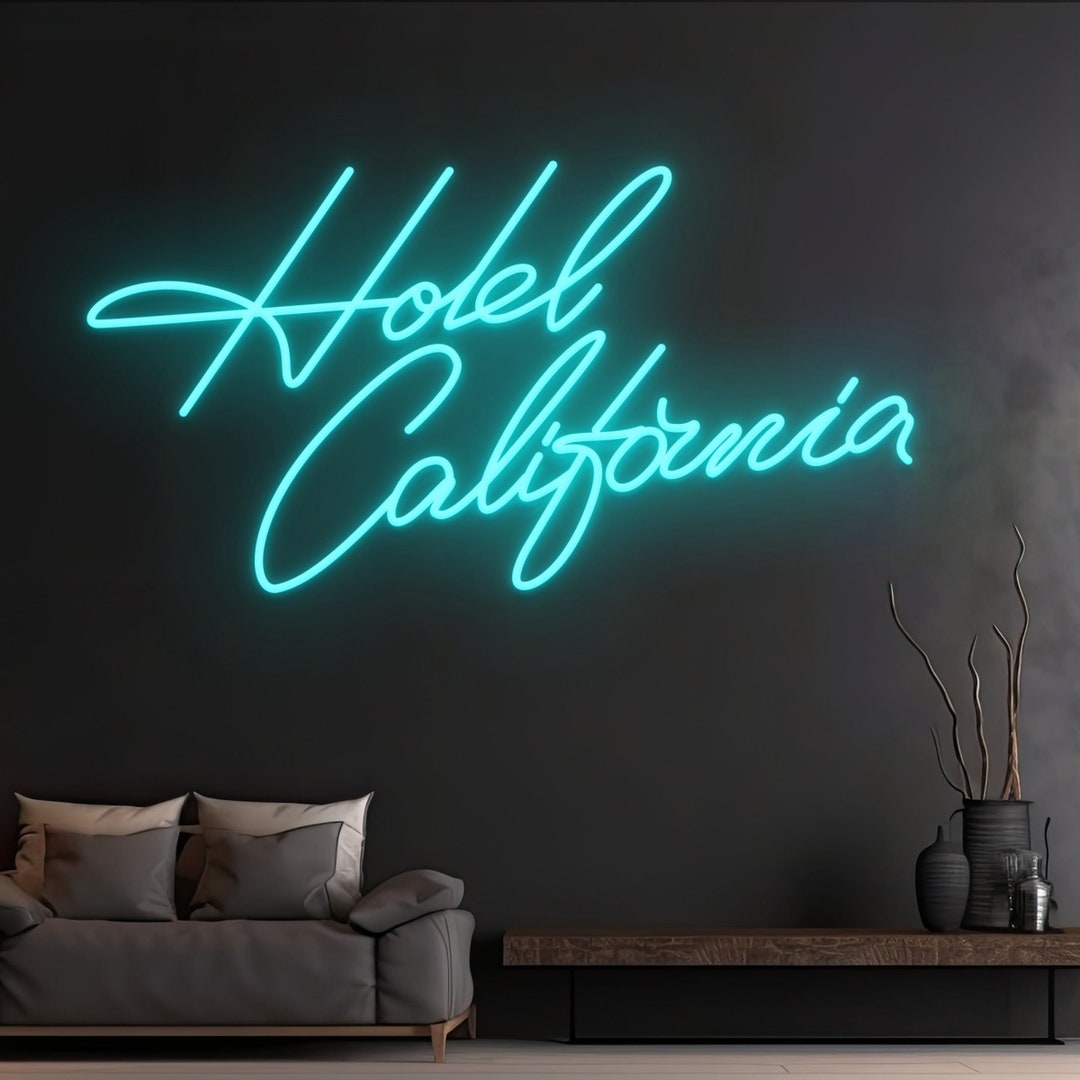 Custom Hotel California Neon Sign Custom Quote Name LED - Etsy