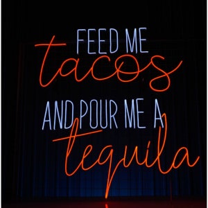 Alimente-me tacos personalizados e despeje-me um sinal de néon de tequila, luz LED personalizada, luz de néon de tacos, sinal de néon de tequila personalizado, decoração de bar e restaurante