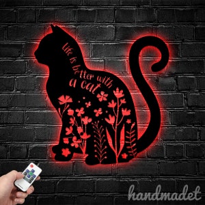 Personalized Life Is Better With A Cat Metal Wall Sign, Cat Metal Wall Light, Animal Led Wall Sign, Pet Led Wall Light, House Wall Decor