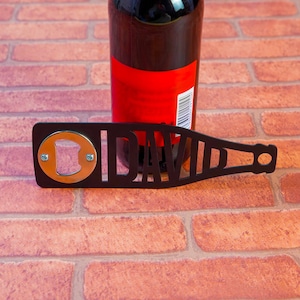 Custom Metal Bottle Opener Beer Bottle Opener Rustic Bar Tool Vintage Man Cave Decor Gift for Him Kitchen or Patio Use