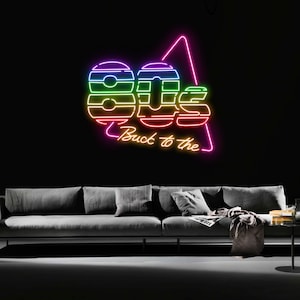 Back To The 80s Neon Led Sign, Retro Neon Sign, Back to the 80s Led Light, Custom Neon Sign, Disco Club Decor, Best Gifts