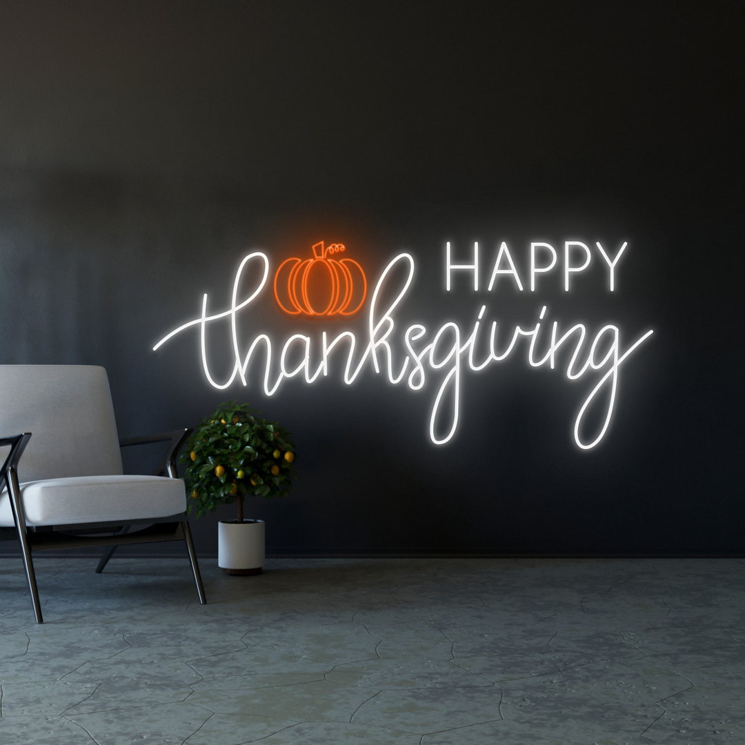 Happy Thanksgiving Neon Sign Happy Thanksgiving Led Sign - Etsy