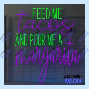Placa de neon personalizada Feed Me Tacos e Pour Me A Margarita, luz LED personalizada, luz neon para tacos, placa de neon personalizada para margarita, decoração para bar e restaurante