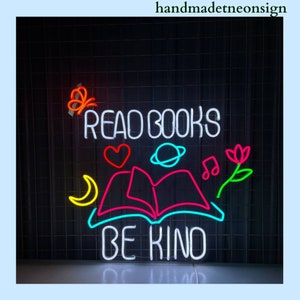 Read Books Be Kind Neon Sign, Book Led Sign, Bookish Neon Light, Read Book Led Light, Book Wall Art, Book Store Wall Decor, Library Wall Art